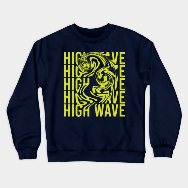 surfing beach High Wave Typography Crewneck Sweatshirt by SSSD